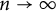 n right arrow infinity