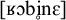 Phonetic transcription in brackets consisting of a voiced uvular fricative, open-mid back rounded vowel, voiced bilabial plosive, palatal approximant with a ring below, and an open-mid front unrounded vowel.
