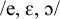 Forward slash e comma epsilon comma open o forward slash