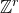 double struck upper Z Superscript r