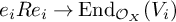 e Subscript i Baseline upper R e Subscript i Baseline right arrow upper E n d Subscript script upper O Sub Subscript upper X Baseline left parenthesis upper V Subscript i Baseline right parenthesis