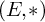 left parenthesis upper E comma asterisk right parenthesis