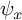 psi Subscript x