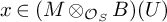 x element of left parenthesis upper M circled times Subscript script upper O Sub Subscript upper S Subscript Baseline upper B right parenthesis left parenthesis upper U right parenthesis