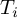 upper T Subscript i