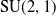 SU left parenthesis 2 comma 1 right parenthesis