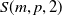 upper S left parenthesis m comma p comma 2 right parenthesis