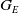 upper G Subscript upper E