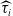ModifyingAbove tau With caret Subscript i