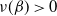 nu left parenthesis beta right parenthesis greater than 0