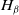 upper H Subscript beta