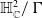 double struck upper H Subscript double struck upper C Superscript 2 Baseline divided by normal upper Gamma