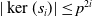 StartAbsoluteValue kernel left parenthesis s Subscript i Baseline right parenthesis EndAbsoluteValue less than or equals p Superscript 2 i