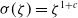 sigma left parenthesis zeta right parenthesis equals zeta Superscript 1 plus c