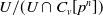 upper U divided by left parenthesis upper U intersection upper C Subscript v Baseline left bracket p Superscript n Baseline right bracket right parenthesis