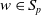 w element of upper S Subscript p