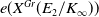 e left parenthesis upper X Superscript upper G r Baseline left parenthesis upper E 2 divided by upper K Subscript normal infinity Baseline right parenthesis right parenthesis