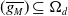 left parenthesis g Subscript upper M Baseline overbar right parenthesis subset of or equal to normal upper Omega Subscript d