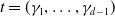 t equals left parenthesis gamma 1 comma ellipsis comma gamma Subscript d minus 1 Baseline right parenthesis