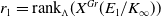 r 1 equals rank Subscript normal upper Lamda Baseline left parenthesis upper X Superscript upper G r Baseline left parenthesis upper E 1 divided by upper K Subscript normal infinity Baseline right parenthesis right parenthesis