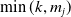 min left parenthesis k comma m Subscript j Baseline right parenthesis