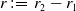r colon equals r 2 minus r 1