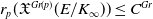 r Subscript p Baseline left parenthesis German upper X Superscript upper G r left parenthesis p right parenthesis Baseline left parenthesis upper E divided by upper K Subscript normal infinity Baseline right parenthesis right parenthesis less than or equals upper C Superscript upper G r