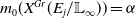 m 0 left parenthesis upper X Superscript upper G r Baseline left parenthesis upper E Subscript j Baseline divided by double struck upper L Subscript normal infinity Baseline right parenthesis right parenthesis equals alpha