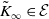 upper K overtilde Subscript normal infinity Baseline element of script upper E