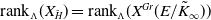 rank Subscript normal upper Lamda Baseline left parenthesis upper X Subscript upper H overtilde Baseline right parenthesis equals rank Subscript normal upper Lamda Baseline left parenthesis upper X Superscript upper G r Baseline left parenthesis upper E divided by upper K overtilde Subscript normal infinity Baseline right parenthesis right parenthesis