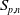 upper S Subscript p comma n