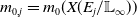m Subscript 0 comma j Baseline equals m 0 left parenthesis upper X left parenthesis upper E Subscript j Baseline divided by double struck upper L Subscript normal infinity Baseline right parenthesis right parenthesis
