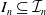 upper I Subscript n Baseline subset of or equal to script upper I Subscript n