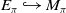 upper E Subscript pi Baseline right arrow with hook upper M Subscript pi