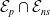script upper E Subscript p Baseline intersection script upper E Subscript n s