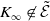 upper K Subscript normal infinity Baseline not an element of script upper E overtilde