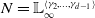 upper N equals double struck upper L Subscript normal infinity Superscript left angle bracket gamma 2 comma ellipsis comma gamma Super Subscript d minus 1 Superscript right angle bracket