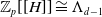 double struck upper Z Subscript p Baseline left bracket left bracket upper H right bracket right bracket approximately equals normal upper Lamda Subscript d minus 1