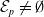 script upper E Subscript p Baseline not equals normal empty set