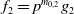 f 2 equals p Superscript m Super Subscript 0 comma 2 Baseline g 2