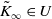upper K overtilde Subscript normal infinity Baseline element of upper U