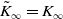 upper K overtilde Subscript normal infinity Baseline equals upper K Subscript normal infinity