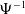normal upper Psi Superscript negative 1