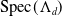 Spec left parenthesis normal upper Lamda Subscript d Baseline right parenthesis
