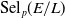 Sel Subscript p Baseline left parenthesis upper E divided by upper L right parenthesis