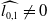 ModifyingAbove l Subscript 0 comma 1 Baseline With caret not equals 0