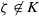 zeta not an element of upper K