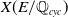 upper X left parenthesis upper E divided by double struck upper Q Subscript c y c Baseline right parenthesis