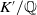 upper K prime divided by double struck upper Q