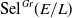 Sel Superscript upper G r Baseline left parenthesis upper E divided by upper L right parenthesis